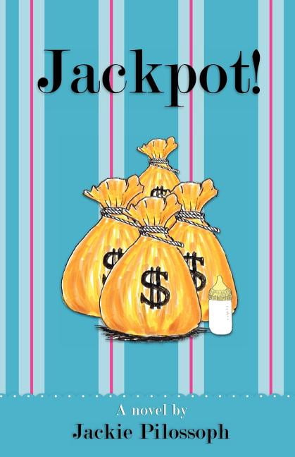 Jackpot! (Paperback) by Jackie Pilossoph