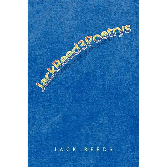 Jackreed3poetrys