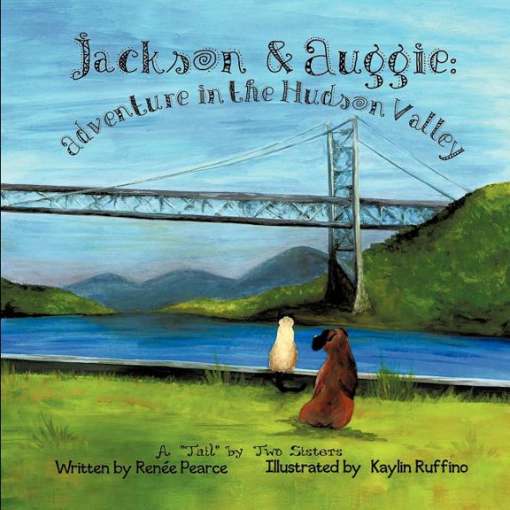Jackson & Auggie: Adventure in the Hudson Valley (Paperback)