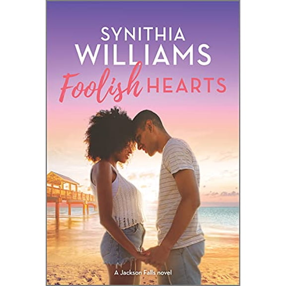 Pre-Owned Foolish Hearts (Mass Market Paperback) 133591806X 9781335918062