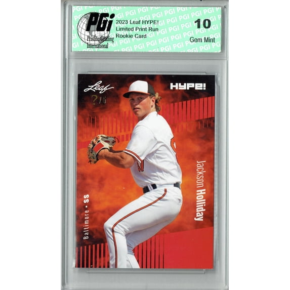 Jackson Holliday 2023 Leaf HYPE! #124A Red SP, Just 5 Made Rookie Card PGI 10