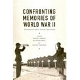 thumbnail image 1 of Jackson School Publications in Internati Confronting Memories of World War II: European and Asian Legacies, (Hardcover), 1 of 1