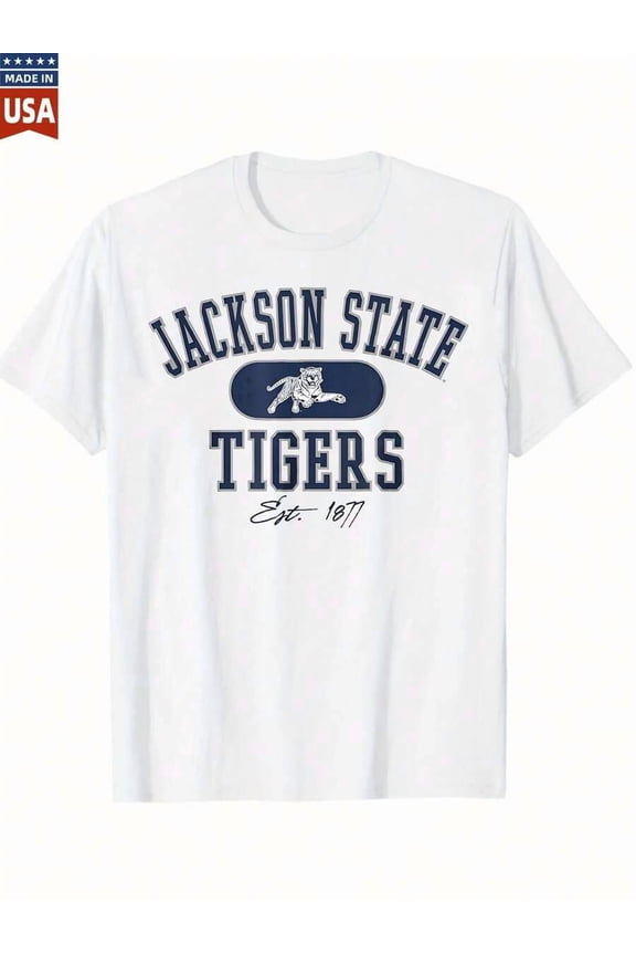 Jackson State Tigers 100 Cotton T Shirt For Men Women Officially Licensed Team Apparel Comfortable And Durable University Clothing Jackson State Tigers Est 1877 Graphic Tee USA Made