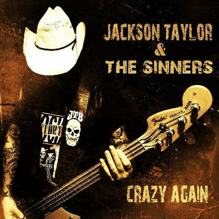 Jackson Taylor - Crazy Again - Music & Performance - CD