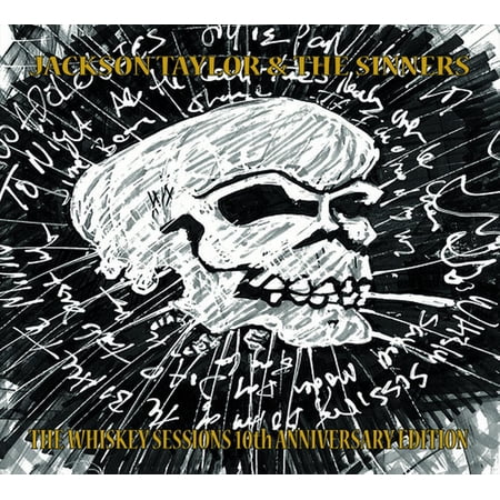 Jackson Taylor & Sinners - Whiskey Sessions 10th Anniversary Edition - Music & Performance - CD