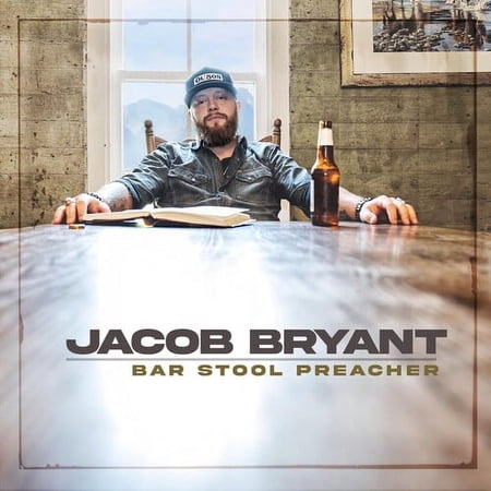 Jacob Bryant - Bar Stool Preacher - Music & Performance - CD