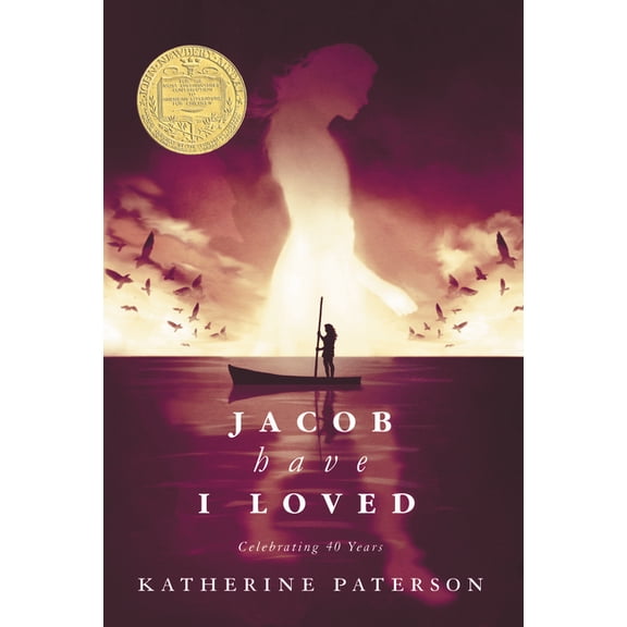 Jacob Have I Loved: A Newbery Award Winner, (Paperback)