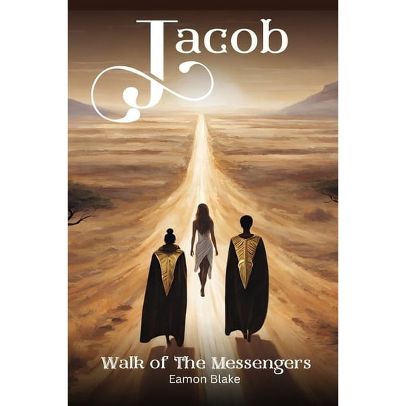 Jacob: Jacob - Walk of The Messengers (Paperback)