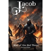 Jacob Jacob - War of the End Times Paperback