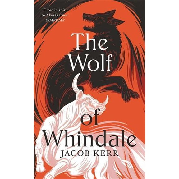 Jacob Kerr The Wolf of Whindale (Hardcover)