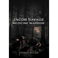 thumbnail image 1 of Jacob Savage: Medicine Warrior (Hardcover), 1 of 1