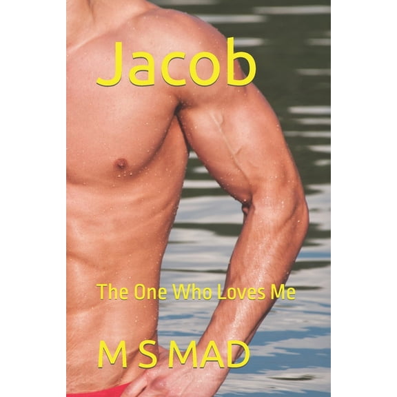 Jacob : The One Who Loves Me (Paperback)
