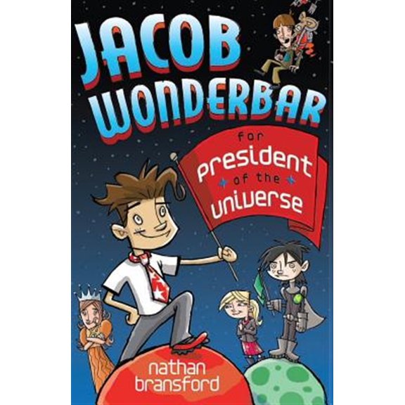 Pre-Owned Jacob Wonderbar for President of the Universe: Volume 2 Paperback