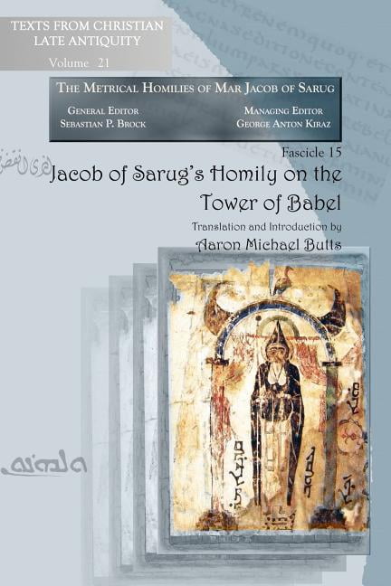 Jacob of Sarug's Homily on the Tower of Babel, (Paperback)