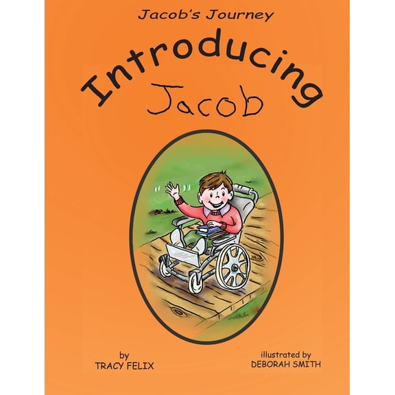 Jacob's Journey: Jacob's Journey : Introducing Jacob (Paperback)