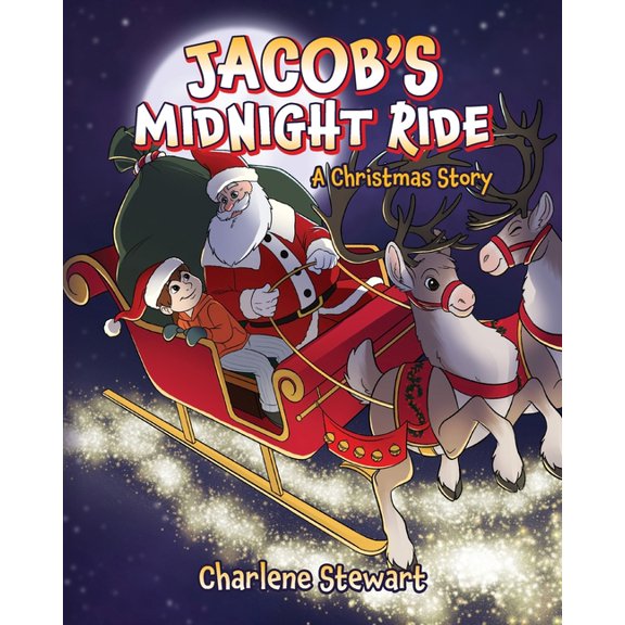 Jacob's Midnight Ride: A Christmas Story, (Paperback)