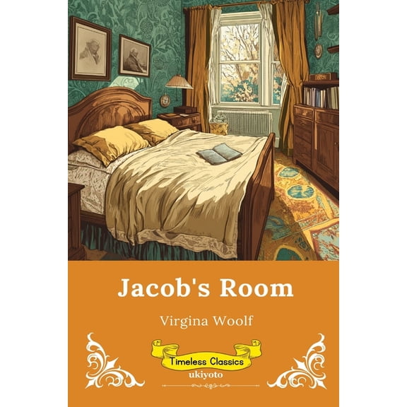 Jacob's Room Timeless Classics, (Paperback)