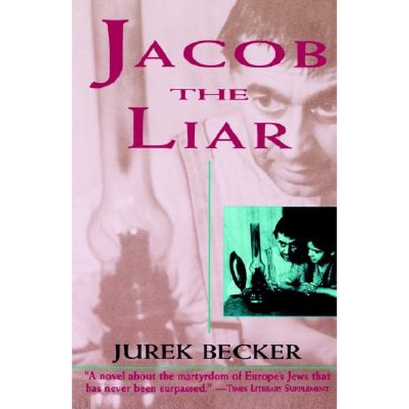 Pre-Owned Jacob the Liar (Hardcover) 1559703156 9781559703154