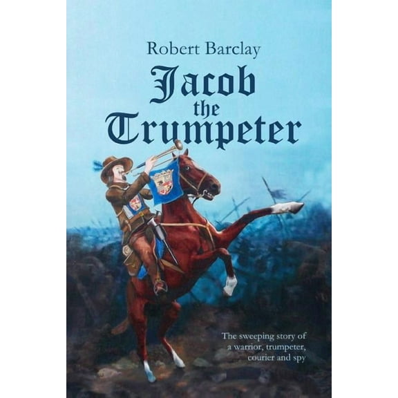 Jacob the Trumpeter (Paperback)