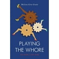 thumbnail image 1 of Jacobin: Playing the Whore : The Work of Sex Work (Paperback), 1 of 1
