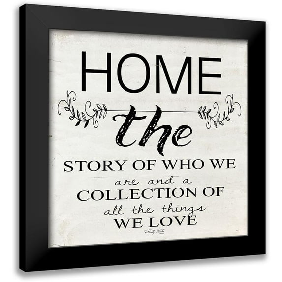 Jacobs, Cindy 12x12 Black Modern Framed Museum Art Print Titled - Home - A Story of Who We Are