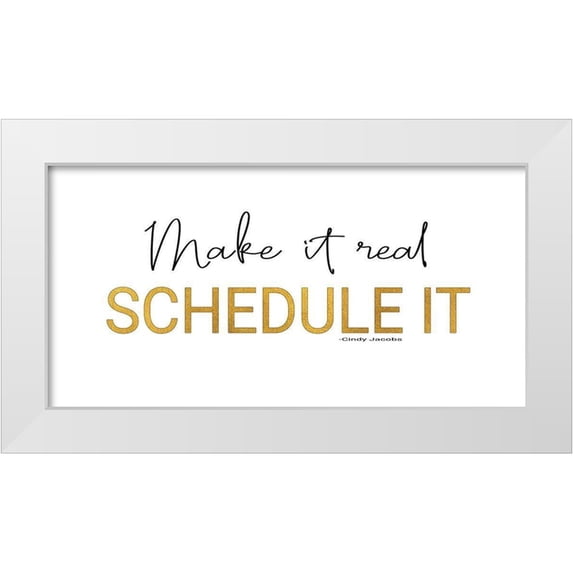 Jacobs, Cindy 14x9 White Modern Wood Framed Museum Art Print Titled - Make It Real