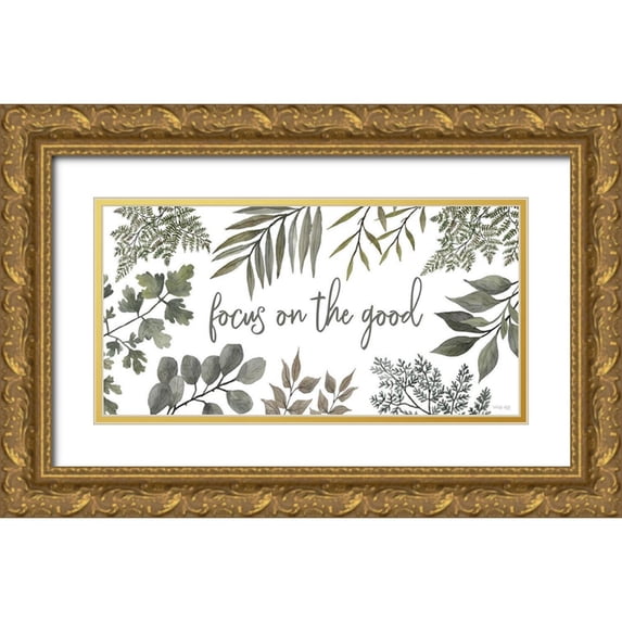 Jacobs, Cindy 24x14 Gold Ornate Wood Framed with Double Matting Museum Art Print Titled - Focus on the Good