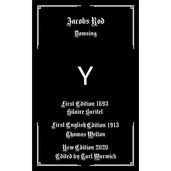 Jacobs Rod: Dowsing, (Paperback)