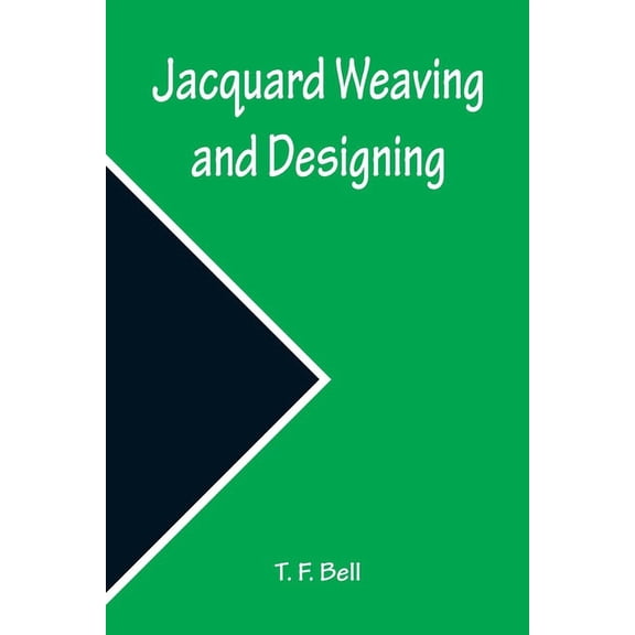 Jacquard Weaving and Designing, (Paperback)