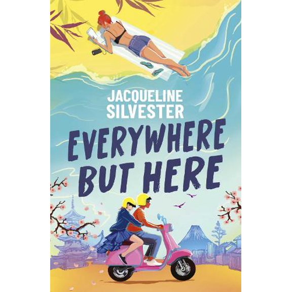 Jacqueline Silvester Everywhere But Here (Paperback)