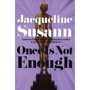 Jacqueline Susann: Once Is Not Enough (Paperback)