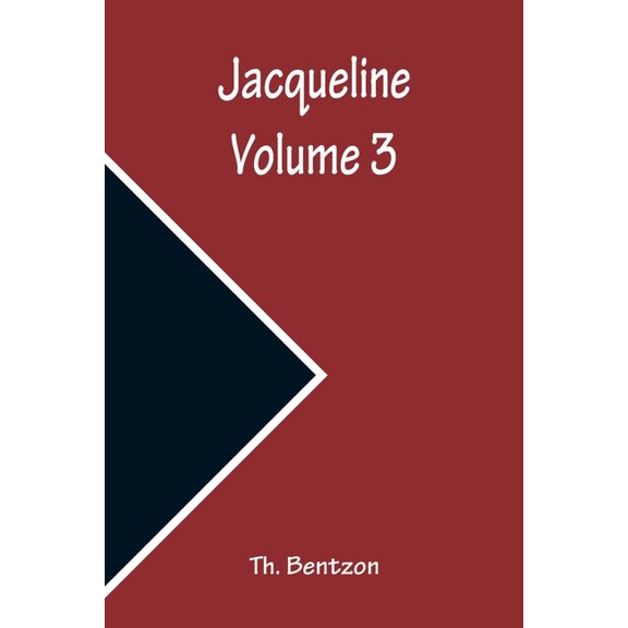 Jacqueline - Volume 3, (Paperback)