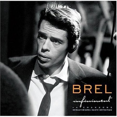 Jacques Brel - Brel, Jacques : Infiniment - Music & Performance - CD