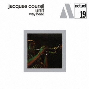Jacques Coursil - Way Ahead - Music & Performance - CD