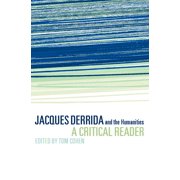 Jacques Derrida and the Humanities A Critical Reader, Paperback