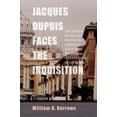 thumbnail image 1 of Pre-Owned Jacques Dupuis Faces the Inquisition: Two Essays by Jacques Dupuis on Dominus Iesus and the Roman Investigation of His Work Paperback William R. Burrows, 1 of 1