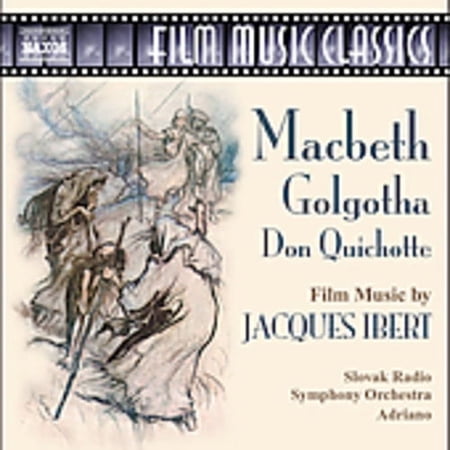 Jacques Ibert - Film Music Classics: MacBeth / Golgotha - Music & Performance - CD