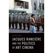 Jacques Ranci re and the Politics of Art Cinema, Paperback