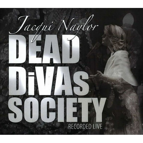 Jacqui Naylor - Dead Divas Society - Music & Performance - CD