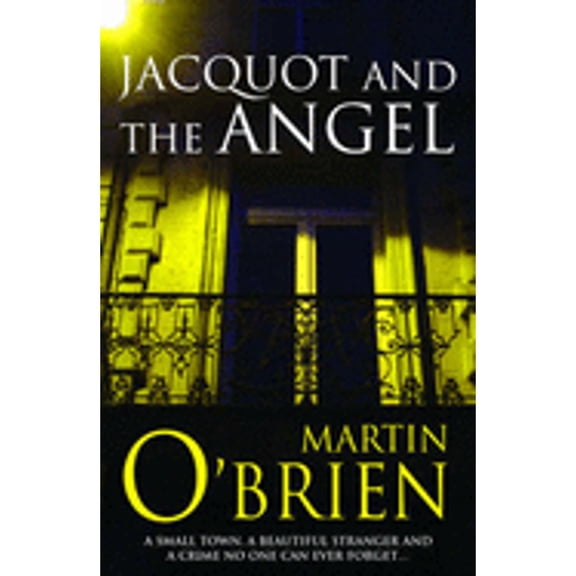 Pre-Owned Jacquot and the Angel (Hardcover) 0755322851 9780755322855