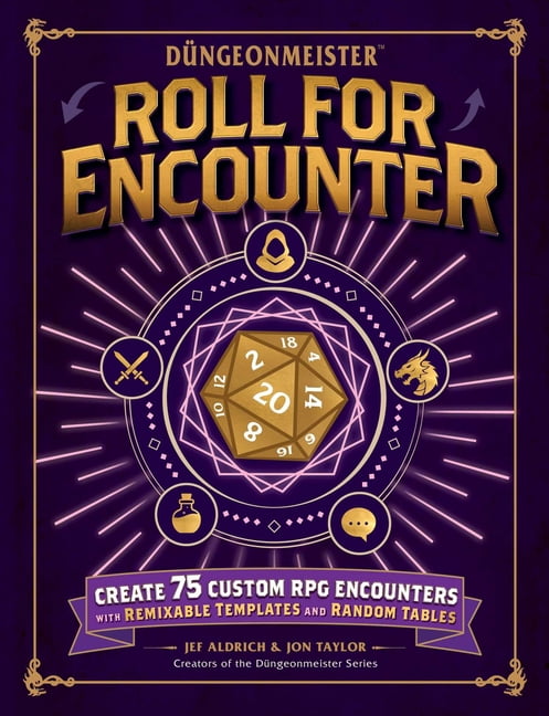 DÃ¼ngeonmeister DÃ¼ngeonmeister: Roll for Encounter: Create 75 Custom RPG Encounters with Remixable Templates and Random Tables, (Hardcover)