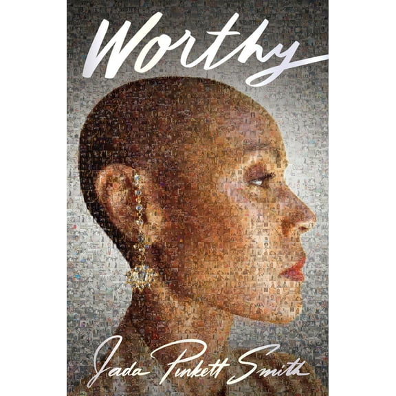 Jada Pinkett Smith: Worthy (Hardcover)