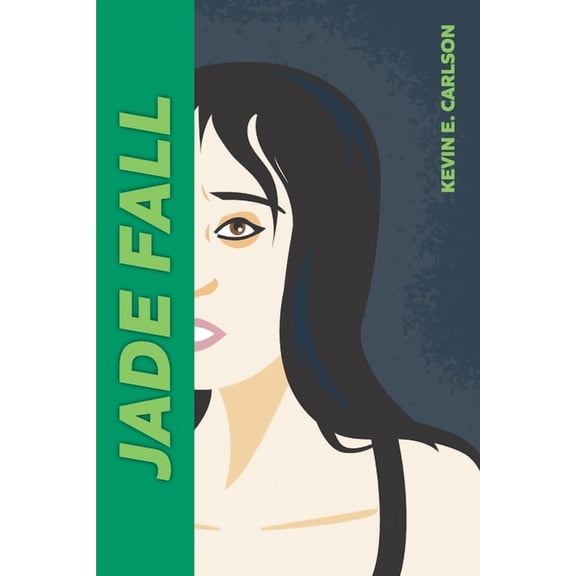 Jade Fall: Jade Fall (Series #1) (Paperback)
