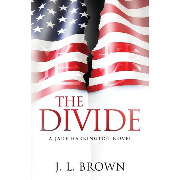 Jade Harrington The Divide: A Jade Harrington Novel, Book 3, (Paperback)