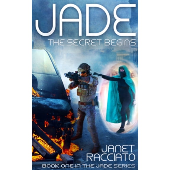 Jade Jade: The Secret Begins, Book 1, (Paperback)
