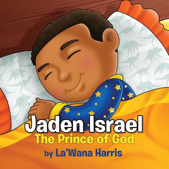 Jaden Israel: The Prince of God, (Paperback)