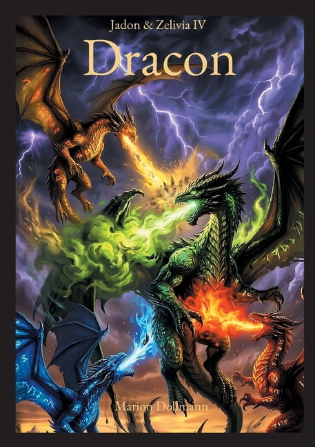 Jadon & Zelivia: Dracon, (Paperback)