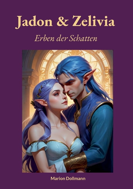 Jadon & Zelivia: Erben der Schatten, (Paperback)