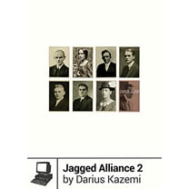 Pre-Owned Jagged Alliance 2 (Paperback) 1940535042 9781940535043