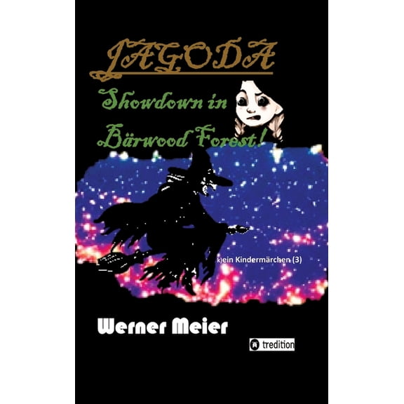 Jagoda: Die Hoffnung stirbt zuletzt. Aber sie stirbt! Doch manchmal werden Mrchen wahr..., (Hardcover)